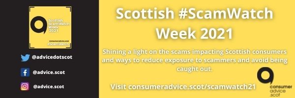 Scottish #ScamWatch Week 2021