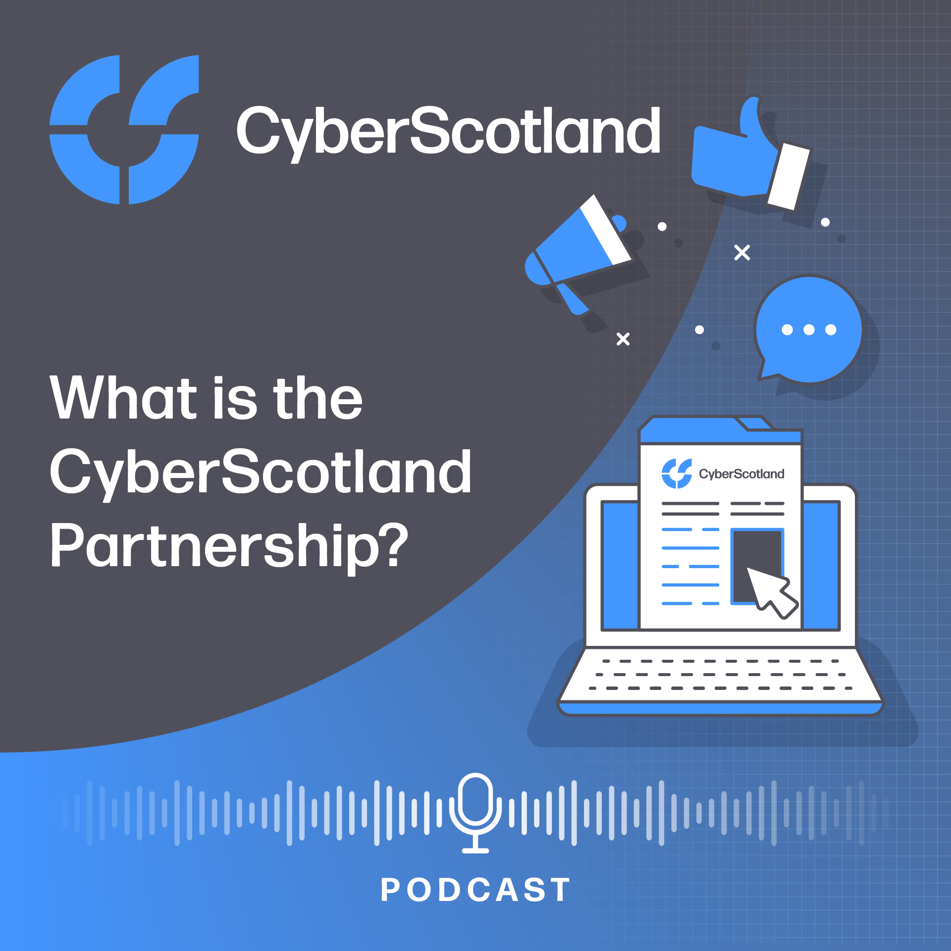 What is the CyberScotland Partnership?