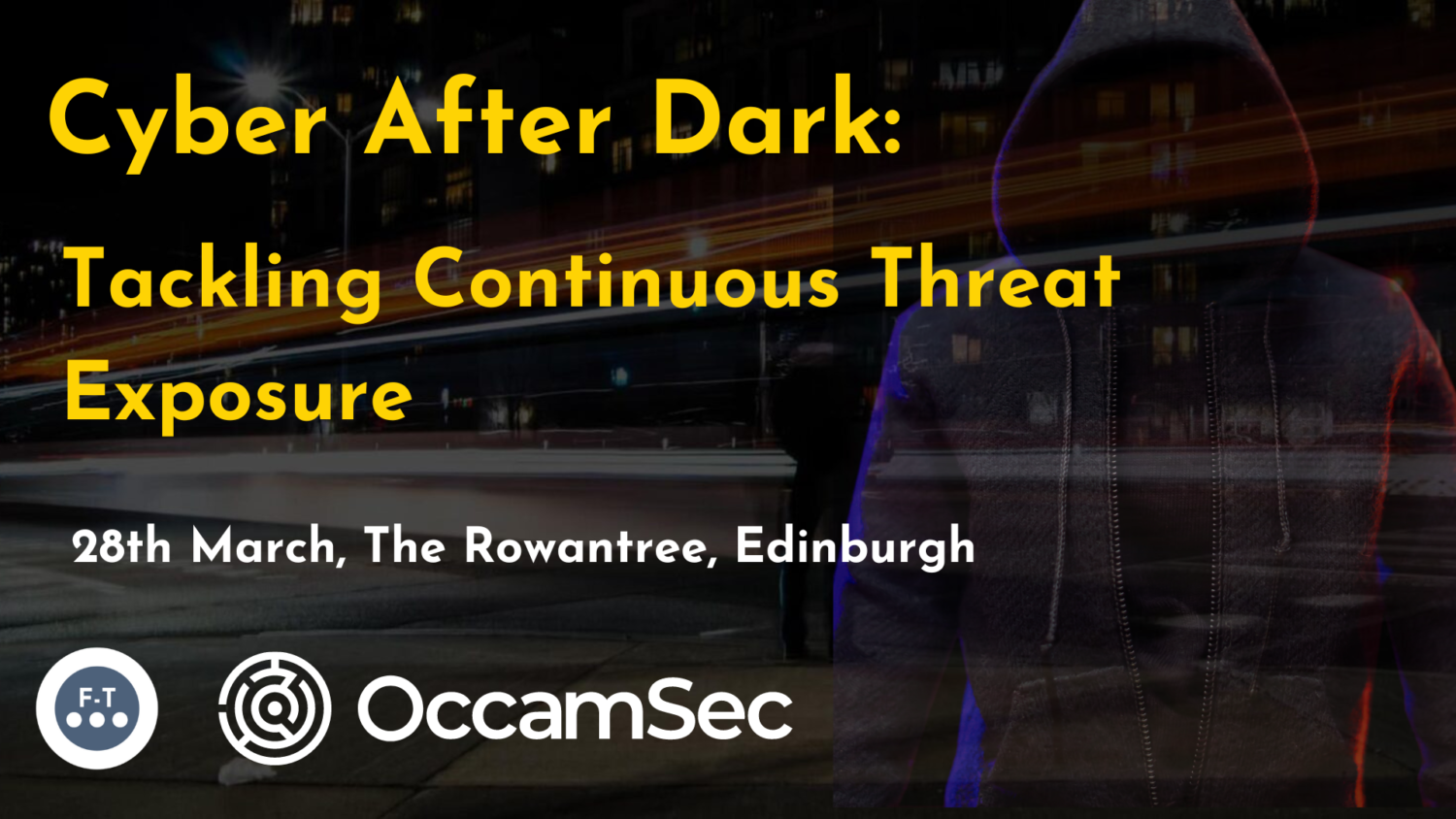 Cyber After Dark: Tackling Continuous Threat Exposure