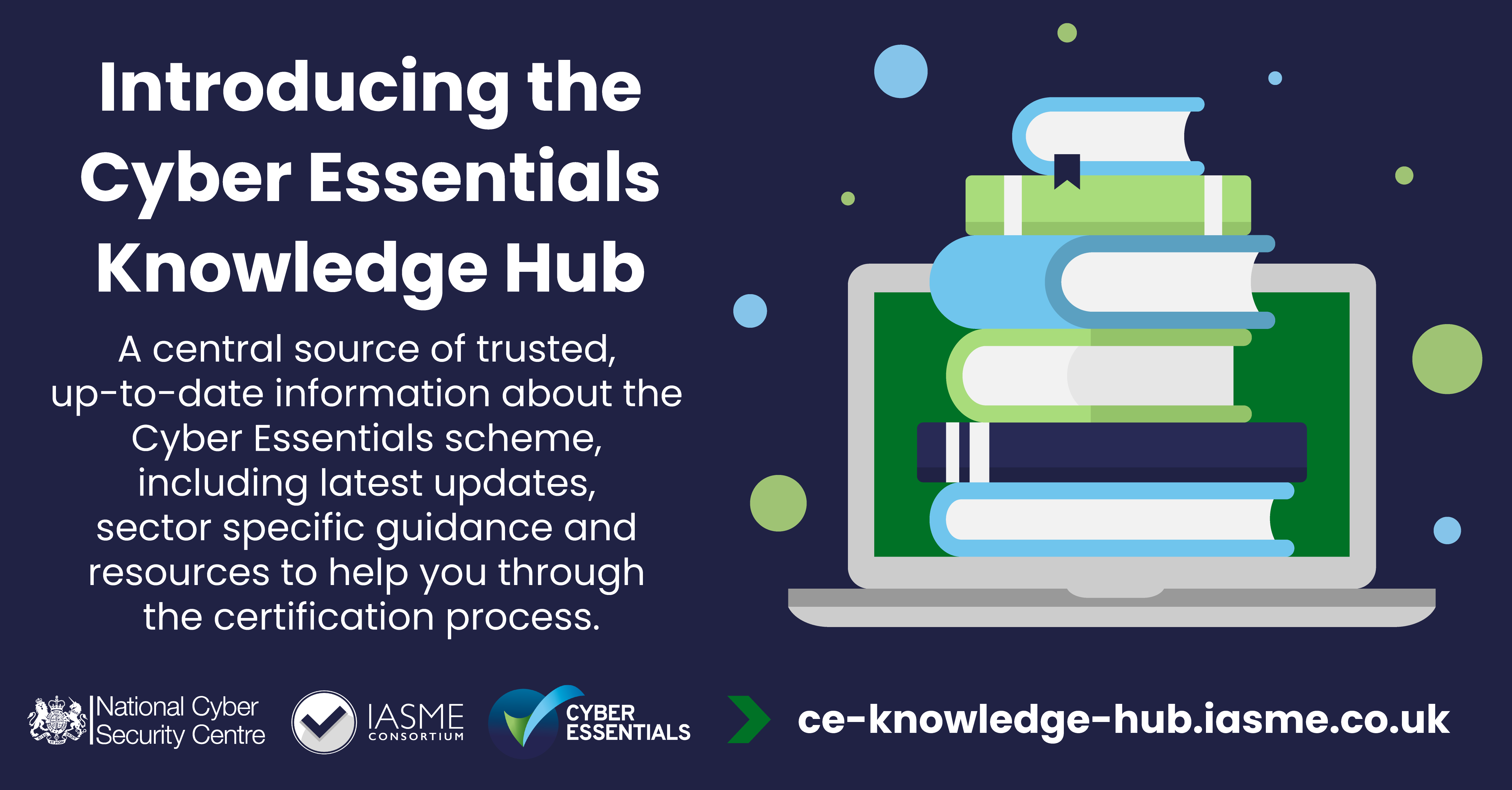 IASME announce the launch of the Cyber Essentials Knowledge Hub