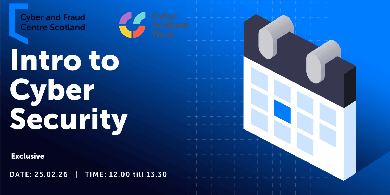 Introduction to Cyber Security: Cyber Scotland Week Special