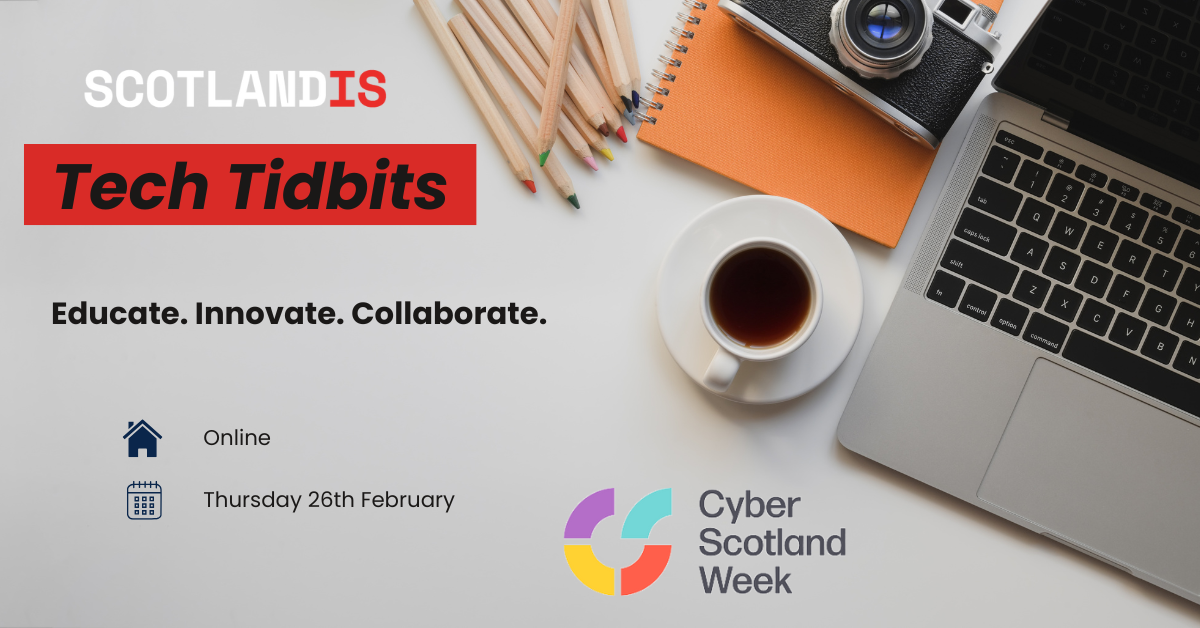 ScotlandIS Tech Tidbits: From Local Shop to Mega Corp, Everyone Can Use Threat Intel